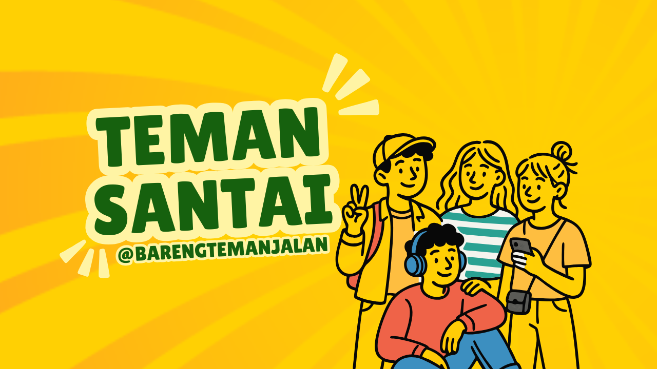 FRIEND RENT | TemanJalan Santai